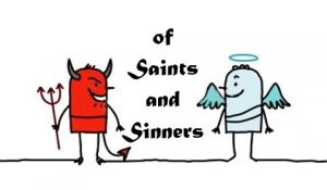 Read more about the article Of Saints and Sinners – December 27th