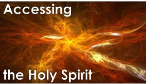 Read more about the article Accessing the Holy Spirit – September 13th