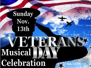 Read more about the article Veterans Day Musical Celebration – November 13th