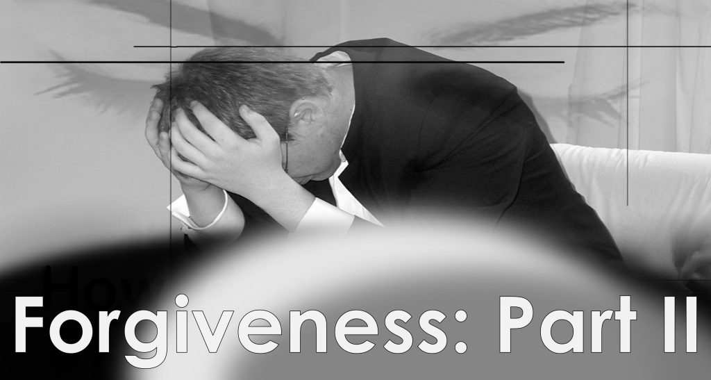 Forgiveness: Part II - May 5th